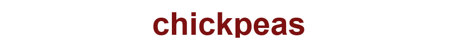 chickpeas